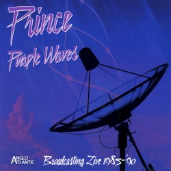 Purple Waves: Broadcasting Live 1985‐’90