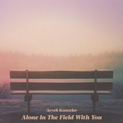 Alone in the Field With You