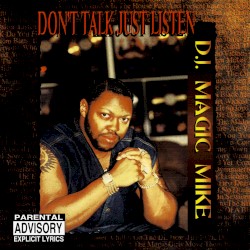 Don't Talk Just Listen