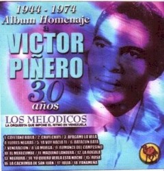 Álbum homenaje a Víctor Piñero: 30 años