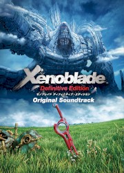 ゼノブレイド ディフィニティブ・エディション オリジナル・サウンドトラック