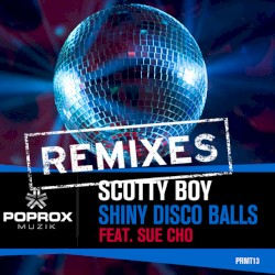 Shiny Disco Balls Remixes