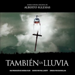 También la lluvia