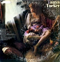 Would You Lay With Me (in a Field of Stone)