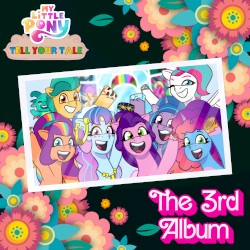 Tell Your Tale: The Third Album