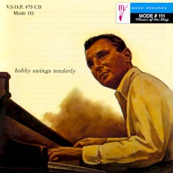 Bobby Swings Tenderly