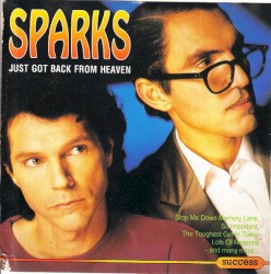 Just Got Back From Heaven