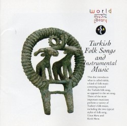 Turkish Folk Songs and Instrumental Music