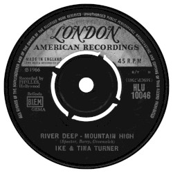 River Deep - Mountain High