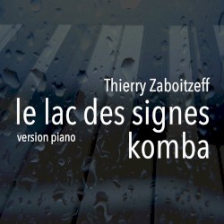 Le Lac Des Signes | Komba