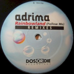 Rainbowland (Follow Me) (Remixes)