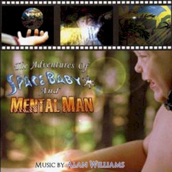 The Adventures of Space Baby and Mental Man