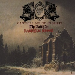 Canticle Bound in Spirit - The Faith in Vampyric Blood