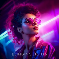 Blinding Lights