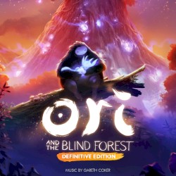 Ori and the Blind Forest (Additional Soundtrack)