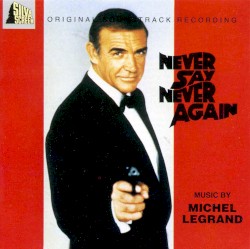 Never Say Never Again