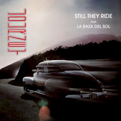 Still They Ride