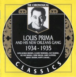 The Chronological Classics: Louis Prima and His New Orleans Gang 1934-1935