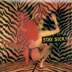 Stay Sick!