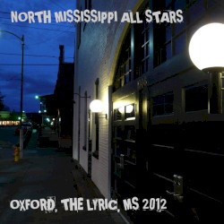 2012-07-09: The Lyric, Oxford, MS, USA