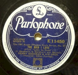 The Man I Love / Benny Rides Again