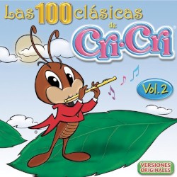 Las 100 Clásicas De Crí-crí, Volume 2