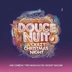 Douce Nuit (A Crazy Christmas Night)