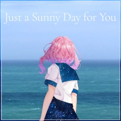 Just a Sunny Day for You (Russian ver.)