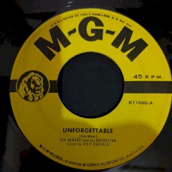 Unforgettable / One of These Days One of Your Dreams Is Bound to Come True