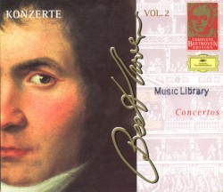 Complete Beethoven Edition, Volume 2: Concertos