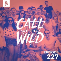 2018-12-05: 227 – Monstercat: Call of the Wild (Staff Picks 2018)