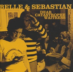 Dear Catastrophe Waitress