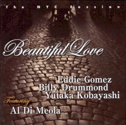 Beautiful Love – The NYC Session