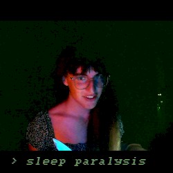 Sleep Paralysis
