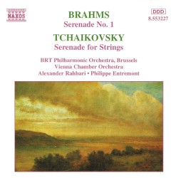 Brahms: Serenade no. 1 / Tchaikovsky: Serenade for Strings
