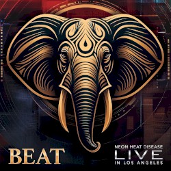 Neon Heat Disease: Live in Los Angeles