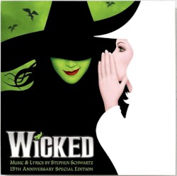 Wicked (15th Anniversary Special Edition)