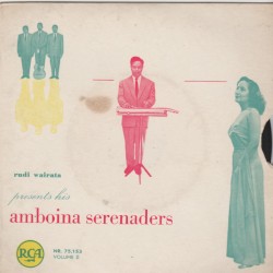 Rudy Wairata Presents His Amboina Serenaders, Volume II