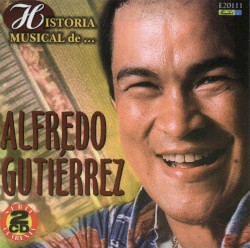 Historia musical de... Alfredo Gutiérrez