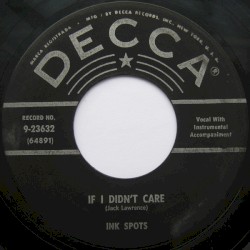 If I Didn't Care / Whispering Grass (Don't Tell the Trees)