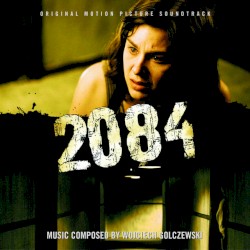 2084 (Original Motion Picture Soundtrack)