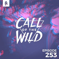 2019-06-19: 253 – Monstercat: Call of the Wild
