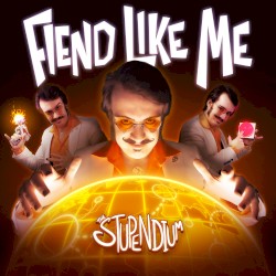 Fiend Like Me (Evil Genius 2 Song)