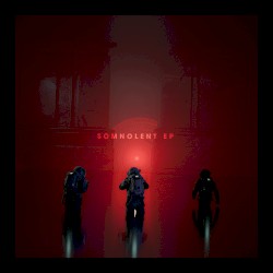 Somnolent EP
