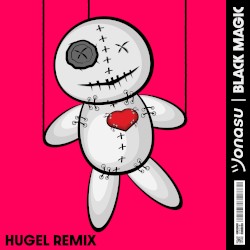 Black Magic (HUGEL remix)