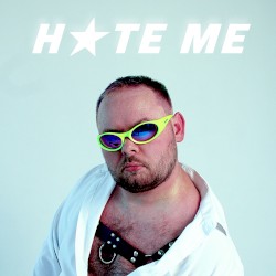 Hate Me