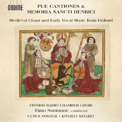 Piæ cantiones & Memoria sancti henrici: Medieval Chant & Early Vocal Music from Finland