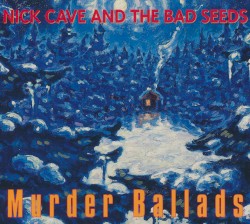 Murder Ballads