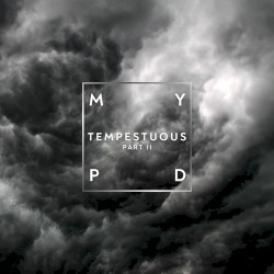 Tempestuous (Part II)