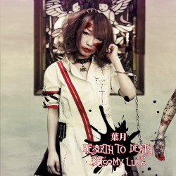 REBIRTH TO DEATH / BET∞MY LUCK